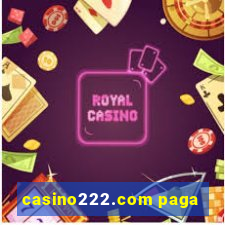 casino222.com paga